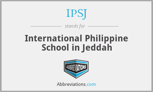 IPSJ - International Philippine School in Jeddah