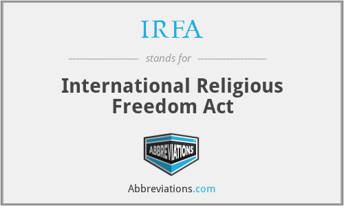 IRFA - International Religious Freedom Act
