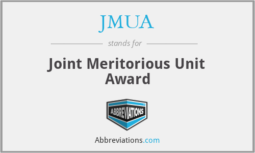 JMUA - Joint Meritorious Unit Award