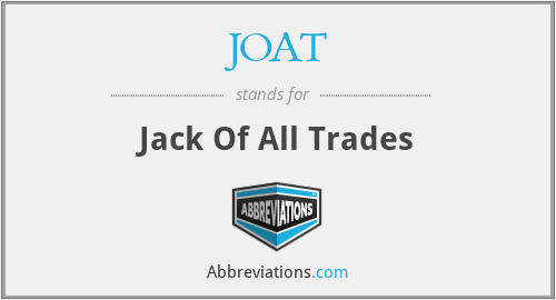JOAT - Jack Of All Trades