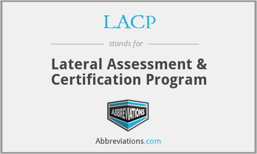 LACP - Lateral Assessment & Certification Program