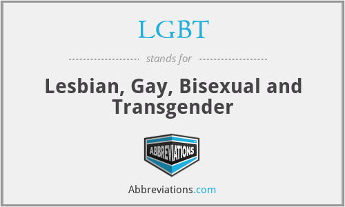 LGBT - Lesbian, Gay, Bisexual and Transgender