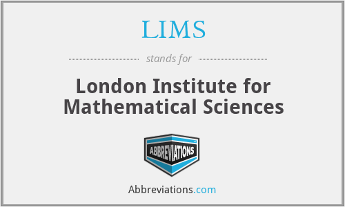 LIMS - London Institute for Mathematical Sciences