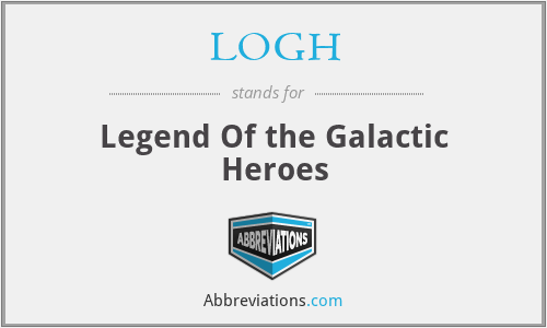 LOGH - Legend Of the Galactic Heroes
