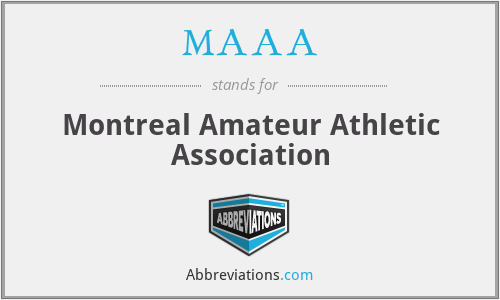 MAAA - Montreal Amateur Athletic Association