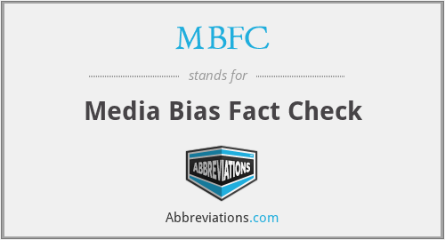 MBFC - Media Bias Fact Check