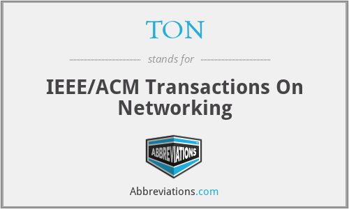 TON - IEEE/ACM Transactions On Networking