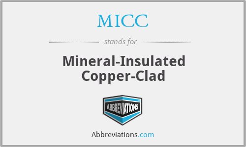 MICC - Mineral-Insulated Copper-Clad
