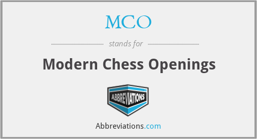 MCO - Modern Chess Openings