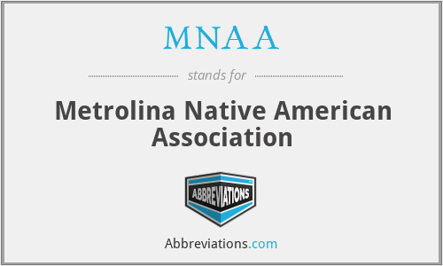 MNAA - Metrolina Native American Association