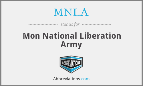 MNLA - Mon National Liberation Army