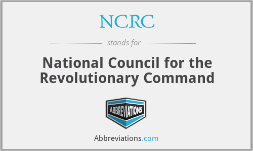NCRC - National Council for the Revolutionary Command