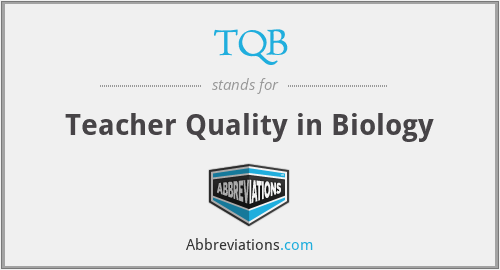 TQB - Teacher Quality in Biology