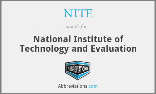 NITE - National Institute of Technology and Evaluation