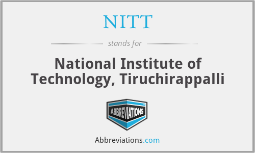 NITT - National Institute of Technology, Tiruchirappalli