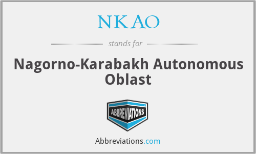 NKAO - Nagorno-Karabakh Autonomous Oblast