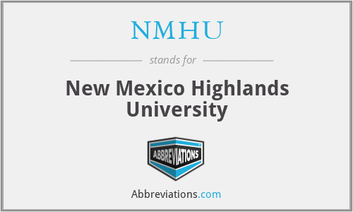 NMHU - New Mexico Highlands University