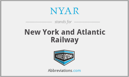 NYAR - New York and Atlantic Railway
