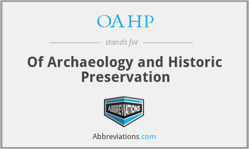 OAHP - Of Archaeology and Historic Preservation