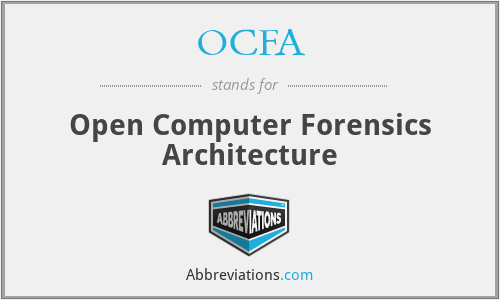 OCFA - Open Computer Forensics Architecture
