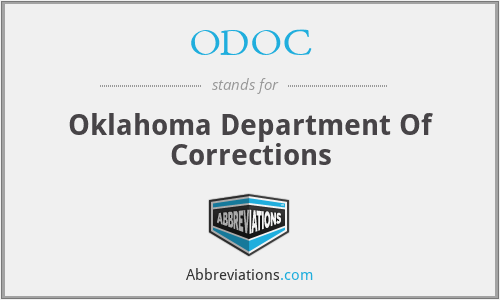 ODOC - Oklahoma Department Of Corrections