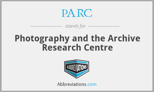 PARC - Photography and the Archive Research Centre