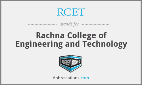 RCET - Rachna College of Engineering and Technology