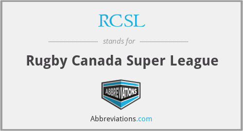 RCSL - Rugby Canada Super League