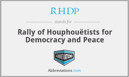 RHDP - Rally of Houphouëtists for Democracy and Peace