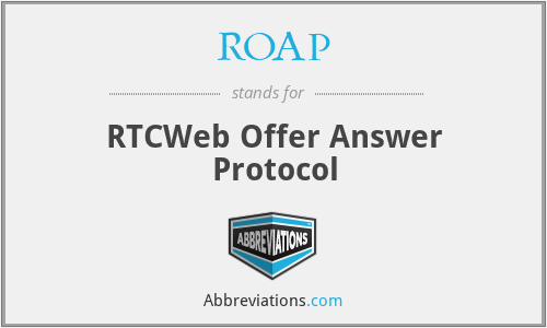 ROAP - RTCWeb Offer Answer Protocol