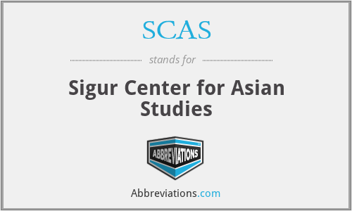 SCAS - Sigur Center for Asian Studies