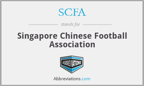 SCFA - Singapore Chinese Football Association