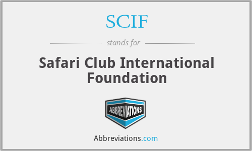 SCIF - Safari Club International Foundation