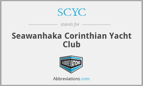 SCYC - Seawanhaka Corinthian Yacht Club