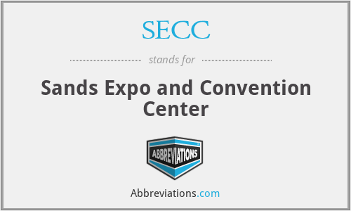 SECC - Sands Expo and Convention Center