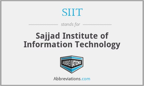 SIIT - Sajjad Institute of Information Technology