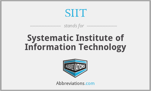 SIIT - Systematic Institute of Information Technology