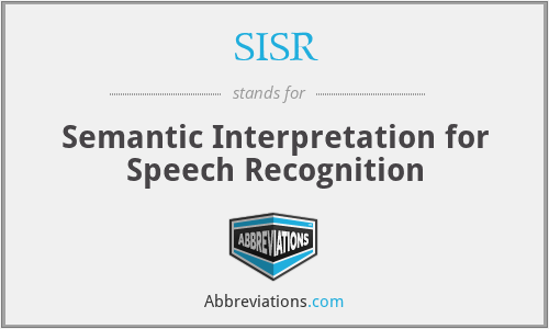 SISR - Semantic Interpretation for Speech Recognition