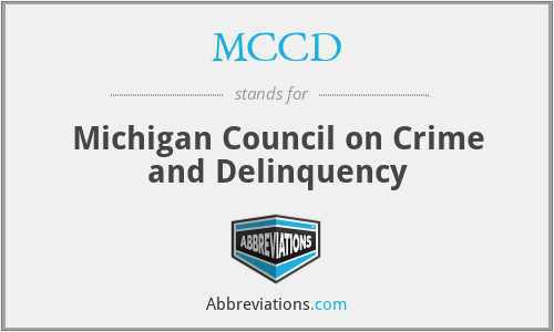 MCCD - Michigan Council on Crime and Delinquency