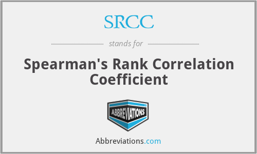 SRCC - Spearman's Rank Correlation Coefficient