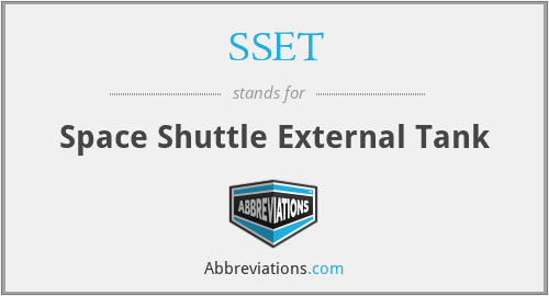SSET - Space Shuttle External Tank
