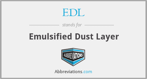 EDL - Emulsified Dust Layer