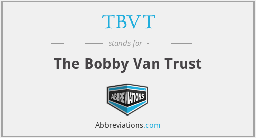 TBVT - The Bobby Van Trust