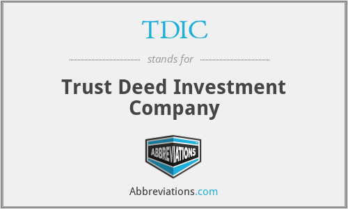 TDIC - Trust Deed Investment Company