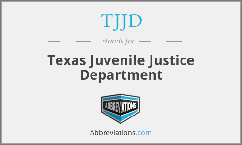 TJJD - Texas Juvenile Justice Department