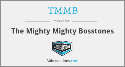 TMMB - The Mighty Mighty Bosstones