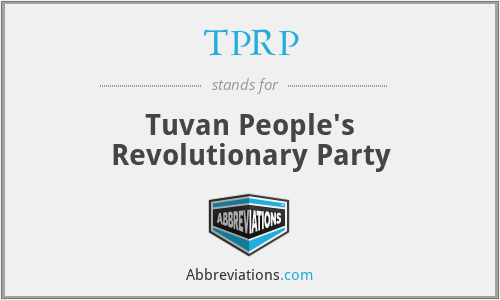 TPRP - Tuvan People's Revolutionary Party