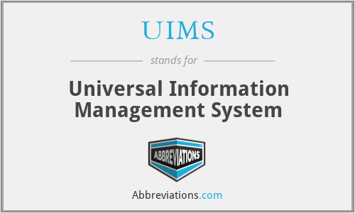 UIMS - Universal Information Management System