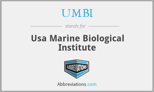 UMBI - Usa Marine Biological Institute