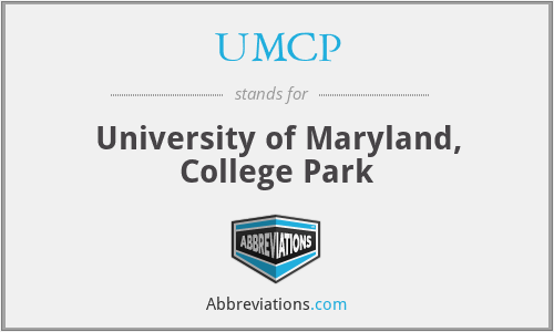UMCP - University of Maryland, College Park